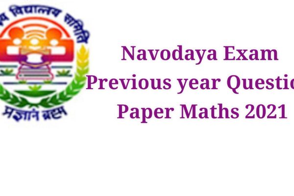 Jawahar Navodaya Vidyalaya Previous Year Maths Paper 2021 free download